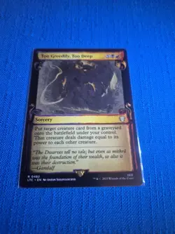 MTG LOTR Too Greedily Too Deep 💥SPECIAL EDITION SCROLL💥 Lord of Rings Magic - Image 1