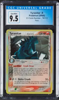 2005 Tyranitar Pokemon EX Delta Species Holo 16/113 CGC 9.5 - Image 1