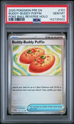 2025 POKEMON PRE EN-PRISMATIC EVOLUTIONS #101 BUDDY-BUDDY POFFIN PSA 10 - Image 1