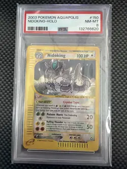 2003 POKEMON AQUAPOLIS #150 NIDOKING-HOLO PSA 8 - Image 1