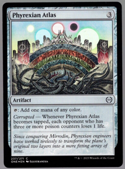 Phyrexian Atlas 237/271 Common Foil All Will Be One MTG Near Mint - Image 1