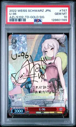 PSA 10 Signed Weiss Schwarz Azur Lane AZL/S102-T67 SP U-96 FOIL - Image 1