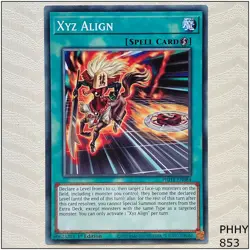 Xyz Align - PHHY-EN084 - Common 1st Edition Yugioh - Image 1