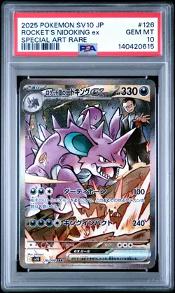 2025 POKEMON JPN SV10-GLORY OF TEAM ROCKET #126 TEAM ROCKET'S NIDOKING EX PSA 10 - Image 1