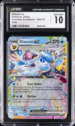 2025 POKEMON PRISMATIC EVOLUTIONS - HOLO #026/131 GLACEON EX CGC 10 GEM MINT - Image 1