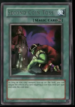 Second Coin Toss LOD-083 Unlimited - Yu-Gi-Oh! TCG Rare - Image 1