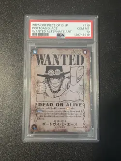 PSA 10 💎 PORTGAS D. ACE WANTED POSTER #119 (OP13-119) CARRYING ON HIS WILL JPN - Image 1