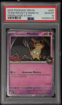 2025 Pokemon Team Rocket’s Mimikyu 87 STAFF Prerelease Destined Rivals PSA 10 - Image 1
