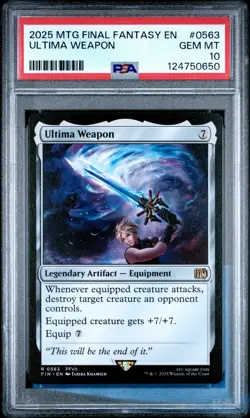 2025 MAGIC: THE GATHERING FINAL FANTASY #0563 ULTIMA WEAPON PSA 10 - Image 1