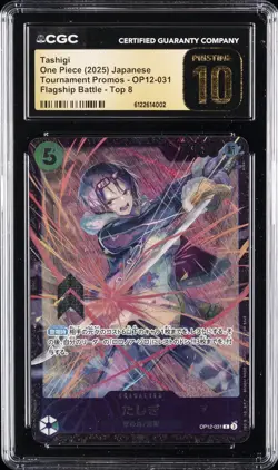 2025 ONE PIECE TOURNAMENT PROMOS TOP 8 #OP12-031 TASHIGI CGC 10 PRISTINE - Image 1