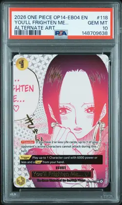 2026 ONE PIECE THE AZURE SEA'S SEVEN ALT ART #118 YOU'LL FRIGHTEN ME... PSA 10 - Image 1
