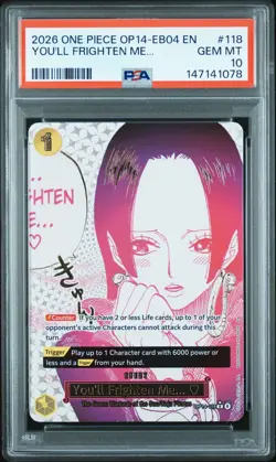 2026 ONE PIECE OP14-EB04-THE AZURE SEA'S SEVEN #118 YOU'LL FRIGHTEN ME... PSA 10 - Image 1