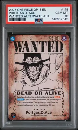 2025 ONE PIECE CARRYING ON HIS WILL WANTED ALT ART #119 PORTGAS D. ACE PSA 10 - Image 1