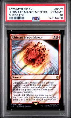 2025 MTG FINAL FANTASY COMMANDER SURGE FOIL #0062 ULTIMATE MAGIC: METEOR PSA 10 - Image 1