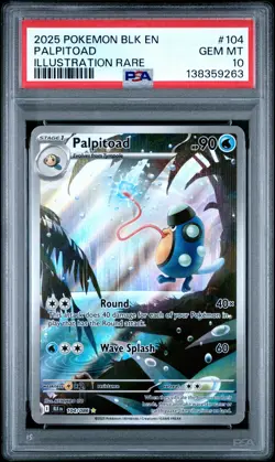 2025 POKEMON BLK EN-BLACK BOLT ILLUSTRATION RARE #104 PALPITOAD PSA 10 - Image 1