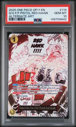 2025 ONE PIECE OP11-ALTERNATE ART #114 GUM-GUM FIRE-FIST PISTOL RED HAWK PSA 10 - Image 1