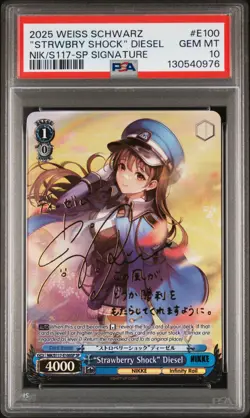 2025 WEISS SCHWARZ GODDESS OF VICTORY: NIKKE "STRAWBERRY SHOCK" DIESEL PSA 10 - Image 1
