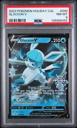 2023 POKEMON HOLIDAY CALENDAR #040 GLACEON V PSA 8 - Image 1