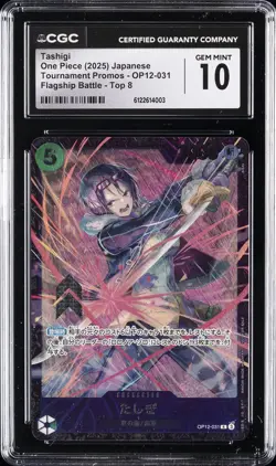 2025 ONE PIECE TOURNAMENT PROMOS TOP 8 #OP12-031 TASHIGI CGC 10 - Image 1