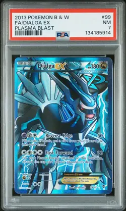 2013 Pokemon FA/Dialga Ex 99/101 Plasma Blast PSA 7 - Image 1
