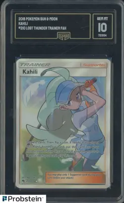2018 Pokemon Sun & Moon #210 Kahili Lost Thunder Trainer Fah GMA 10 - Image 1