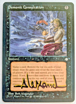 MTG ICE AGE Demonic Consultation SHADOW SIGNED BY ROB ALEXANDER - Image 1