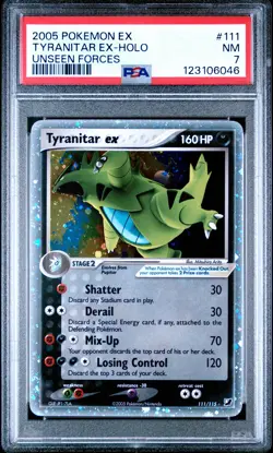 2005 POKEMON EX UNSEEN FORCES #111 TYRANITAR EX-HOLO PSA 7 - Image 1