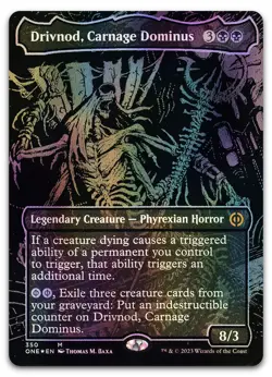 Drivnod, Carnage Dominus (Oil Slick Raised Foil) NM Phyrexia All Will Be One - Image 1