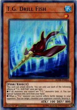 T.G. Drill Fish BLHR-EN024 Yu-Gi-Oh! Card 1st Edition LP - Image 1