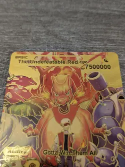 THE UNDEFEATABLE RED GX GOLD FOIL FAN ART CARD HP7500000 GOTTA WIN THEM ALL - Image 3