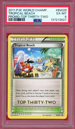 2011 Pokemon Tropical Beach World Championship BW28 Top Thirty-Two Stamped PSA 6 - Image 1