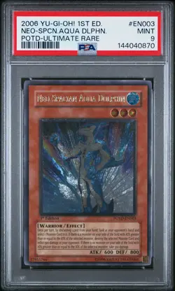 2006 YU-GI-OH! POTD-POWER OF THE DUELIST #EN003 NEO-SPACIAN AQUA DOLPHIN PSA 9 - Image 1