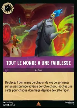 Lorcana - Tout le monde a une faiblesse - MINT/NMINT - FR - FOIL - Image 1