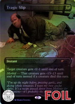 Tragic Slip The Office Foil - Secret Lair The Office - 7043 NM - Image 1