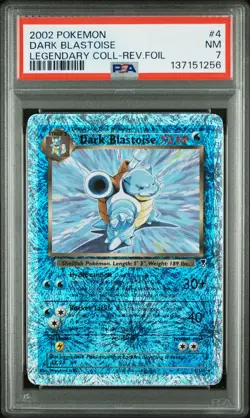 2002 POKEMON LEGENDARY COLLECTION #4 DARK BLASTOISE-REVERSE FOIL PSA 7 - Image 1