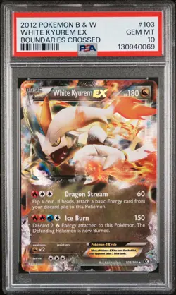 2012 POKEMON B&W BOUNDARIES CROSSED #103 WHITE KYUREM EX PSA 10 - Image 1