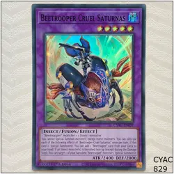 Beetrooper Cruel Saturnas - CYAC-EN037 - Common 1st Edition Yugioh - Image 1