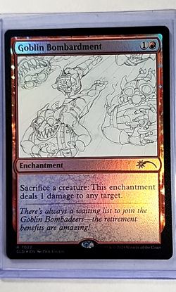 2025 MTG Magic the Gathering SLD Secret Lair Sketch Foil 7022 Goblin Bombardment - Image 1