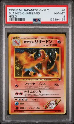 1999 POKEMON JPN GYM 2 #6 BLAINE'S CHARIZARD-HOLO PSA 8 - Image 1