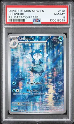 2023 POKEMON MEW EN-151 ILLUSTRATION RARE #176 POLIWHIRL PSA 8 - Image 1