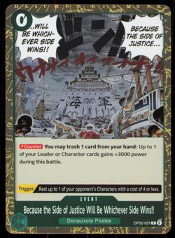 Because the Side of Justice Will Be Whichever Side Wins!! OP05-037 One Piece TCG - Image 1