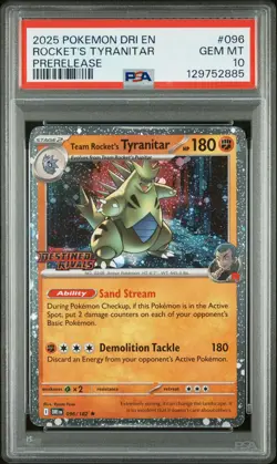 2025 POKEMON DRI EN-DESTINED RIVALS PRERELEASE TEAM ROCKET'S TYRANITAR PSA 10 - Image 1