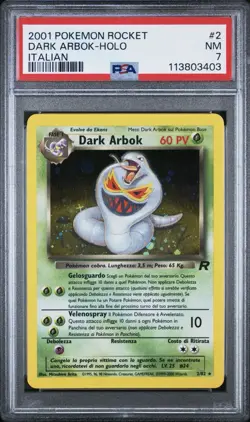 2001 Pokemon ITALIAN Unlimited Rocket Dark Arbok Holo 2/82 PSA 7 NM - Image 1