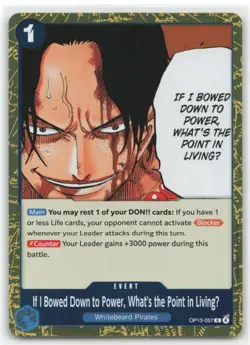 If I Bowed Down To Power OP13-057 Foil Rare Carrying On His Will One Piece - Image 1