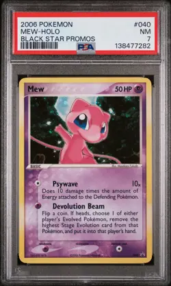 2006 POKEMON BLACK STAR PROMOS #040 MEW-HOLO PSA 7 - Image 1