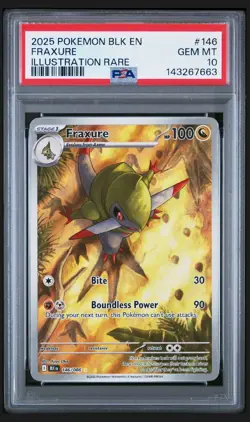 Pokemon TCG Fraxure IR 146/086 Black Bolt PSA 10. LOW POP - Image 3