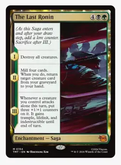 The Last Ronin | MTG TMT | Mythic | Golgari Saga Board Wipe Mill Recursion | NM - Image 1