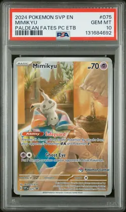 2024 POKEMON SVP EN #075 MIMIKYU GEM MT PSA 10 PALDEAN FATES PC CENTER ETB - Image 1