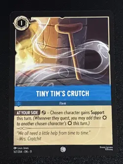 Disney Lorcana Winterspell Tiny Tim's Crutch 167/204 NM - Image 1