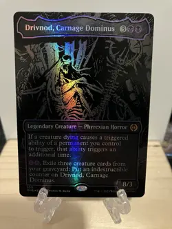 Drivnod, Carnage Dominus (Oil Slick Raised Foil) Phyrexia: All Will Be One Foil - Image 1